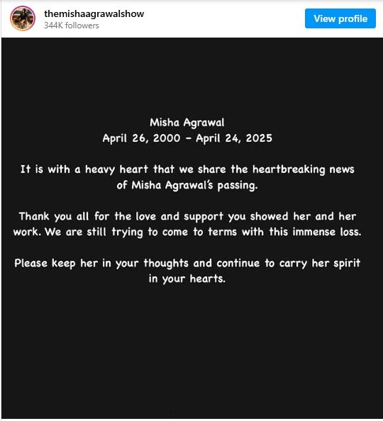 Misha Agrawal passed away