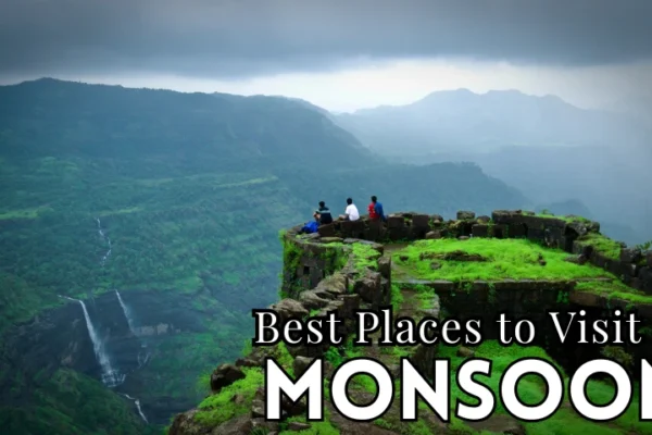 Best Places to Visit On Monsoon